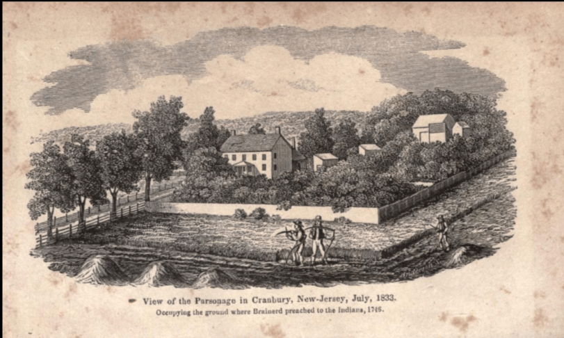 View of the parsonage in Cranbury, NJ, July 1833. Occupying the ground where Brainerd preached to the Indians, 1746
