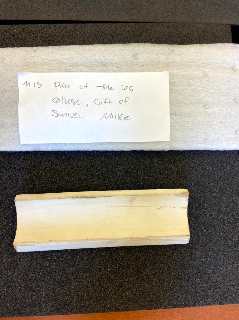 piece of Log College at Wright Library Princeton University